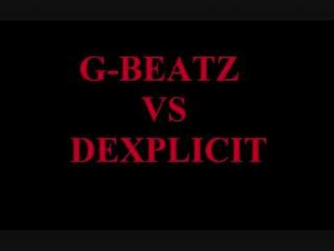 DEXPLICIT VS. G-BEATZ