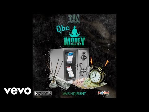 Qbe - Money Mantra (Official Audio)