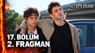 Altı Üstü İstanbul 17. Bölüm 2. Fragmanı | "Bayram Amca, neden yaptın bana?"