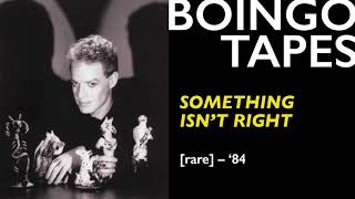 Something Isn&#39;t Right – Oingo Boingo | Rare 1984