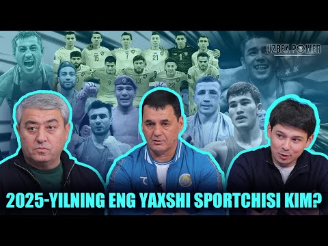 2025-yilning eng yaxshi sportchisi kim? | Uzbek Power