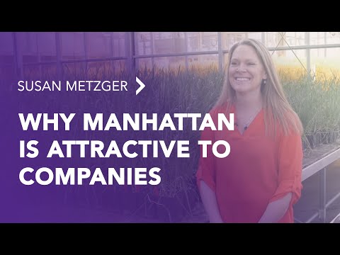 Susan Metzger  - Why Manhattan, Kansas, is Attractive to Companies