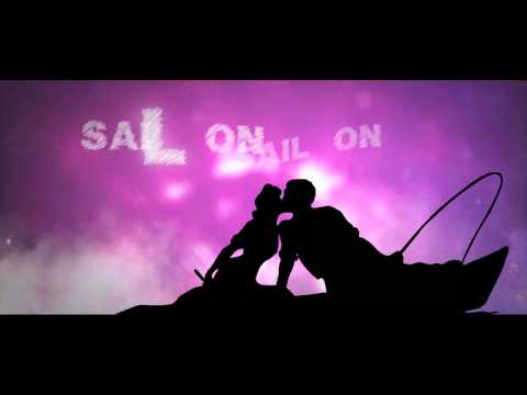 Sail On (Official Lyric Video)