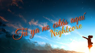 JPelirrojo - Tú ya no estás aquí Nightcore (con Curricé) By The King Music