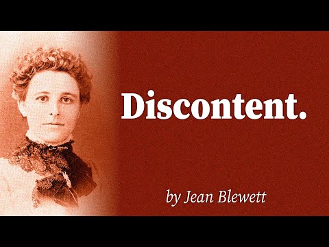 Discontent. by Jean Blewett