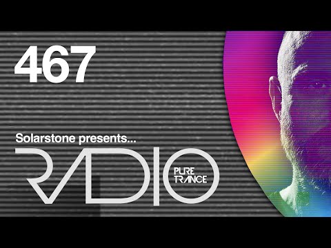 Solarstone pres. Pure Trance Radio Episode 467
