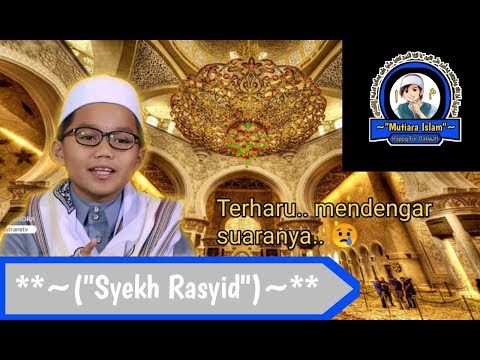 Imam cilik Syekh rasyid irama ajam || hafidz Indonesia