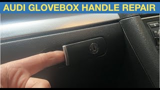 How to access Audi A4 glovebox & replace handle