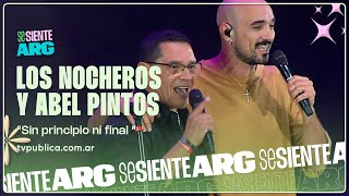 Sin principio ni final por Los Nocheros y Abel Pintos en Jesús María 2026 - Se Siente Argentina