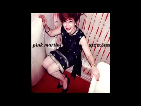 Mar desconocido - Pink Martini