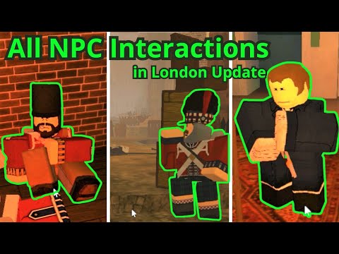 All NPC Interactions In London | Guts & Blackpowder