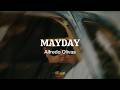 MAYDAY - Alfredo Olivas (Letra/Lyrics)