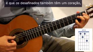 Como tocar "Desafinado" de Tom Jobim / How to play "Desafinado"