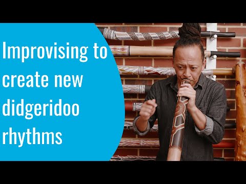 Improvising to create new Didgeridoo Rhythms
