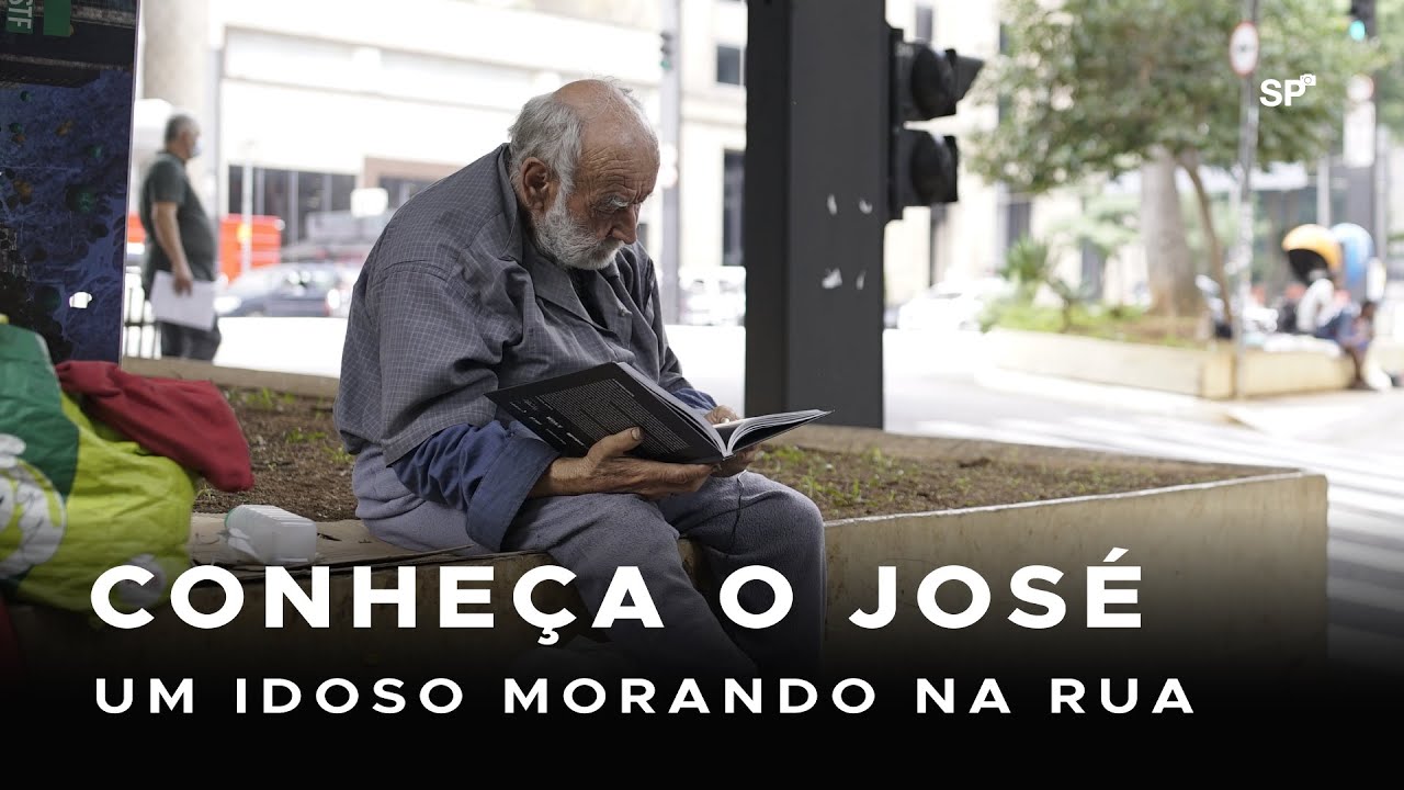 JOSÉ, UM IDOSO MORANDO NA RUA...