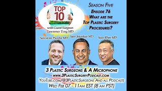 S05E76 What are the Top Plastic Surgery Procedures? Decoding the Latest Trends