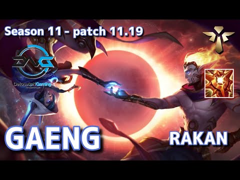 【韓国サーバー/C1】DFM Gaeng ラカン(Rakan) VS ザック(Zac) SUP - Patch11.19 KR Ranked【LoL】