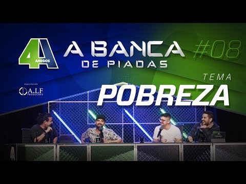 BANCA DE PIADAS - POBREZA - #08