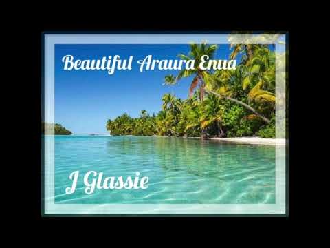 Beautiful Araura Enua - J Glassie cover