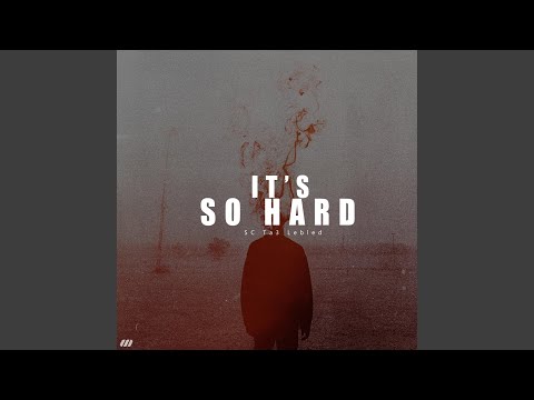 Freestyle It's So Hard