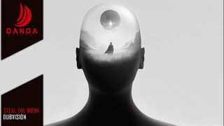 DubVision - Steal The Moon | ID Preview