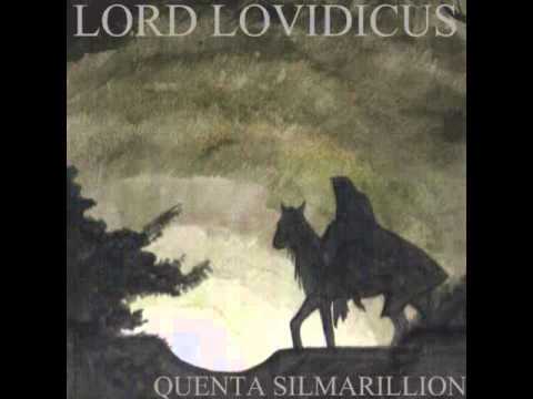 Lord Lovidicus - Quenta Silmarillion (Full Album)