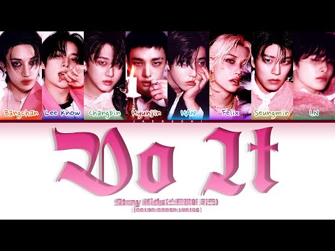 Stray Kids (스트레이 키즈) 'Do It' (Color Coded Lyrics)