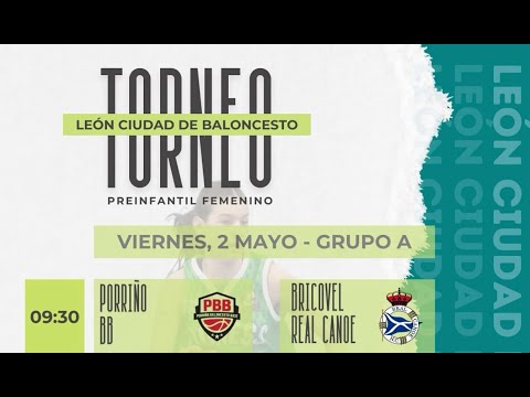 PORRIÑO BB - BRICOVEL REAL CANOE