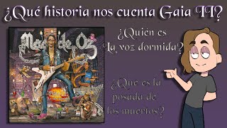 La historia que cuenta GAIA II: La Voz Dormida de Mägo de Oz