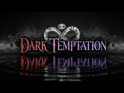 Dark Temptation [Villain Song]