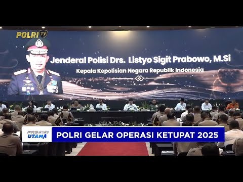 KAPOLRI GELAR OPERASI KETUPAT