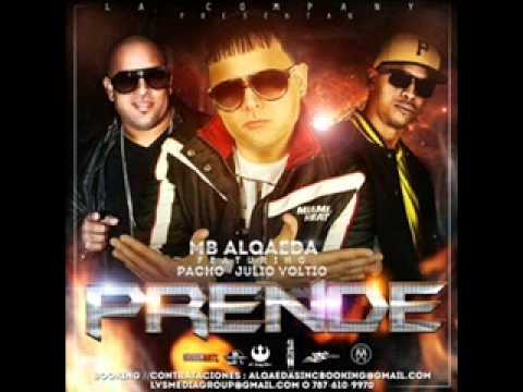 Prende - MB Alqaeda Ft Pacho Y Julio Voltio ' Alqaedas Inc ' Reggaeton 2013 HD (Con Letra)