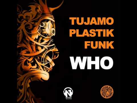 Tujamo & Plastik Funk - Who (dbRemix)