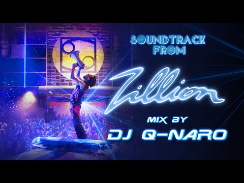 ZILLION - Movie Soundtrack mix by DJ Q-NARO