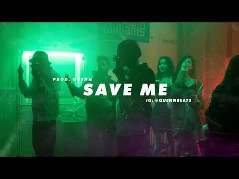 [FREE] Nav x 88GLAM Type Beat - 'Save Me' (Prod. Quenn)