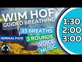WIM HOF Guided Breathing Meditation - 35 Breaths 3 Rounds Normal Pace | Up to 3:00min