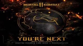Dimitri Vegas &amp; Like Mike vs. Bassjackers - You&#39;re Next (Mortal Kombat Anthem) (Audio)