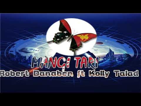 Mangi Tari_Robert Danaben feat Kolly Talad 2024 prod by Neggy Taps and Petu Fritz