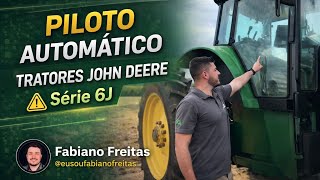 Precisão no campo: piloto automático dos tratores John Deere