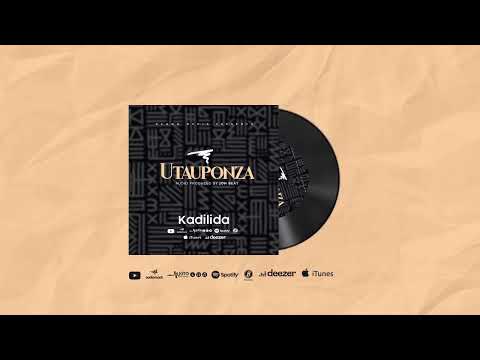 Kadilida - UTAUPONZA (Official  Music)