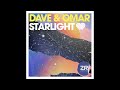 Dave & Omar - Starlight