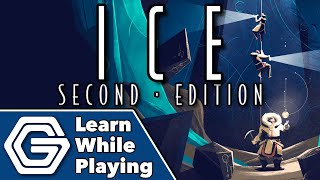 I C E: Second Edition - Learn While Playing