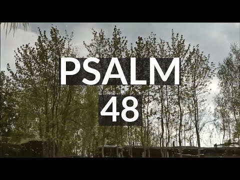 Psalm 48 (with words) | New King James Version