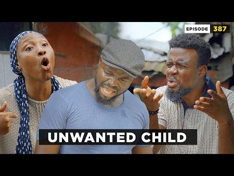 Unwanted child - Episode 386 (Mark Angel Comedy)