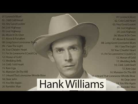 Hank Williams Greatest Hits - The Best Of Country Music Hank Williams 2022