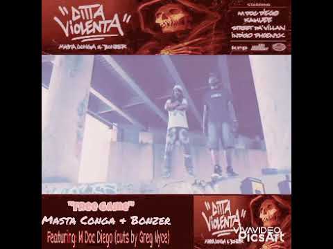 Free Game - Masta Conga and Bonzer feat M Doc Diego