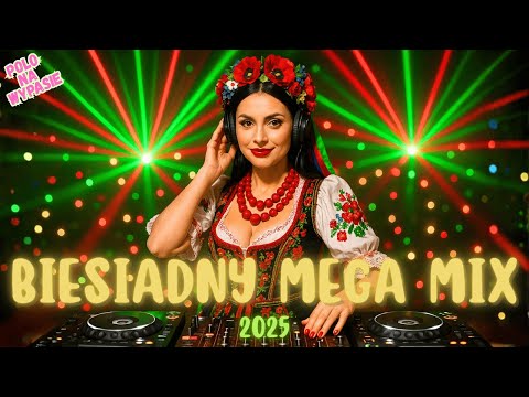 MIX BIESIADNY 2025 🍻 NAJLEPSZE POLSKIE PIOSENKI BIESIADNE | MEGA HITY DO ZABAWY 🎶 | POLO NA WYPASIE