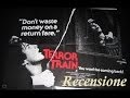 Recensione Terror Train Recensione Terror Train