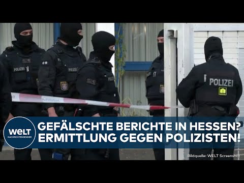 HESSEN: Razzien auf Polizei-Wachen! Einsatzberichte gefälscht? Ermittlung gegen Polizisten