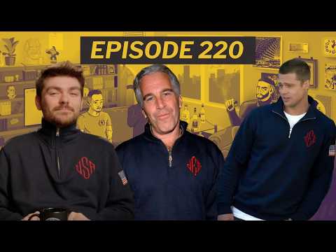 Epstein And Eugenics - Episode 220